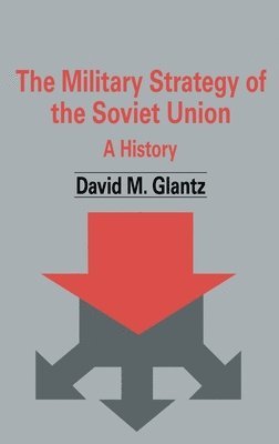 bokomslag Military Strategy of the Soviet Union
