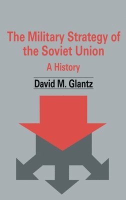 The Military Strategy of the Soviet Union 1
