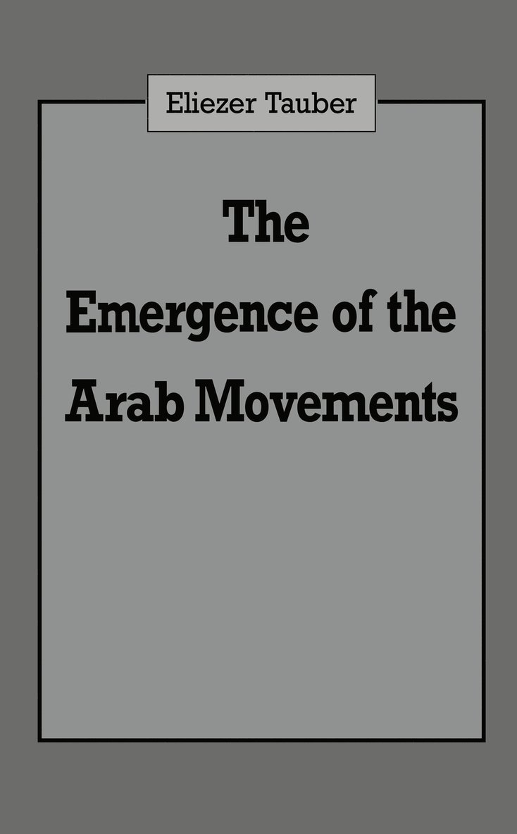 Emergence of the Arab Movements