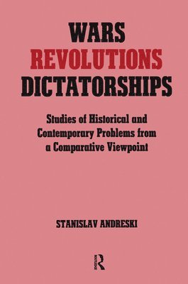 Wars, Revolutions and Dictatorships 1