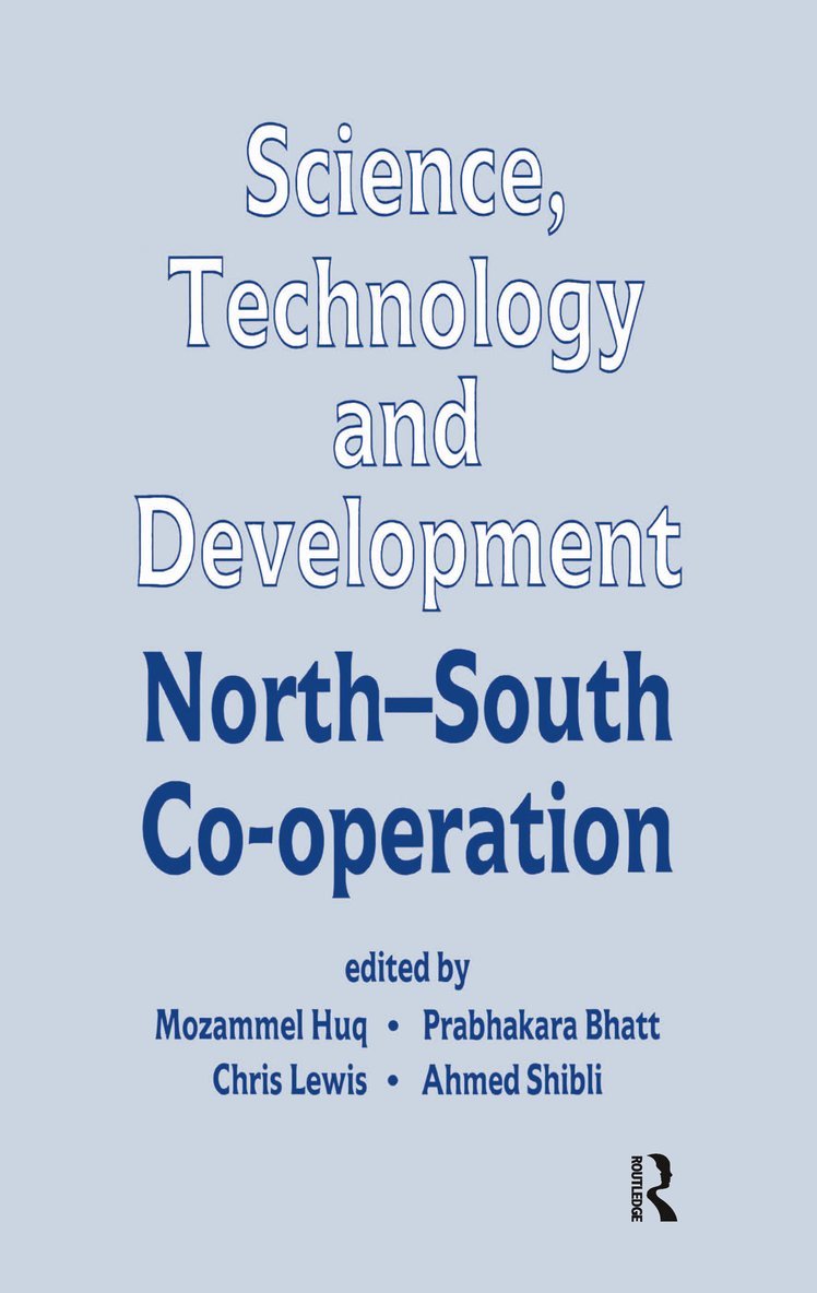 Mozammel Huq, Mozammel Huq, Prabhakara Bhatt, Chris Lewis, Ahmed Shilbli, UK) Huq, Mozammel (University of Strathclyde - Science, Technology and Development, Inbunden