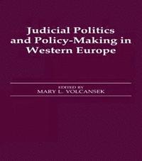bokomslag Judicial Politics and Policy-making in Western Europe