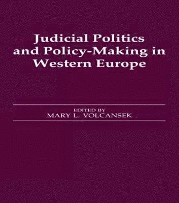 bokomslag Judicial Politics and Policy-making in Western Europe