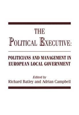 Richard Batley, Adrian Campbell - Political Executive, Inbunden