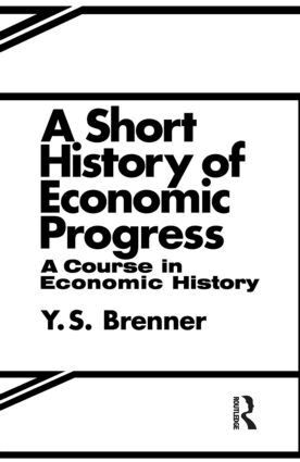 Y.S. Brennor - Short History of Economic Progress, Häftad