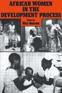 bokomslag African Women in the Development Process