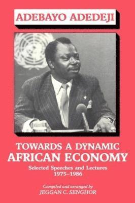 Towards a Dynamic African Economy 1