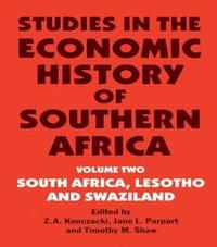 bokomslag Studies in the Economic History of Southern Africa