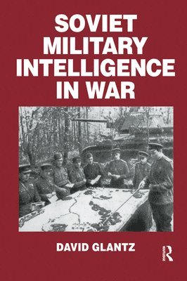 Soviet Military Intelligence in War 1