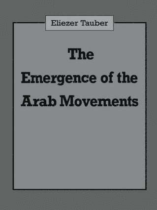 Emergence of the Arab Movements