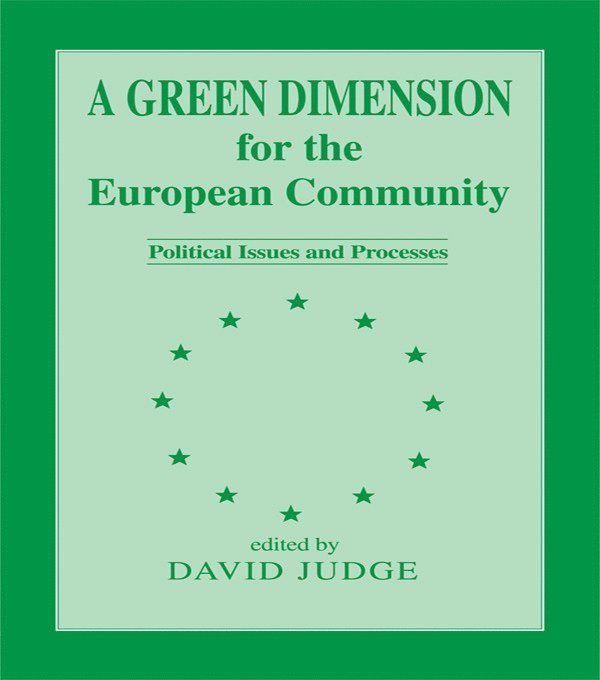 A Green Dimension for the European Community 1