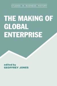 bokomslag The Making of Global Enterprises