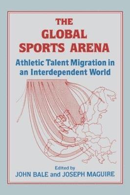 John Bale, Joseph Maguire, UK) Bale, John (University of Keele - Global Sports Arena, Häftad