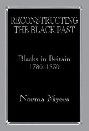 Norma Myers - Reconstructing the Black Past, Häftad