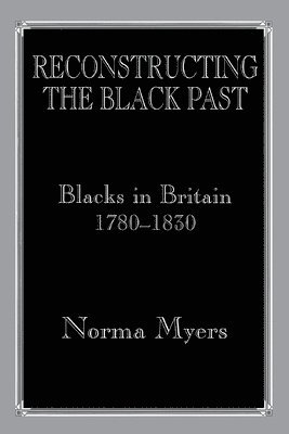 bokomslag Reconstructing the Black Past