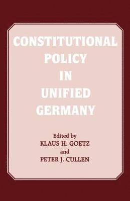 bokomslag Constitutional Policy in Unified Germany
