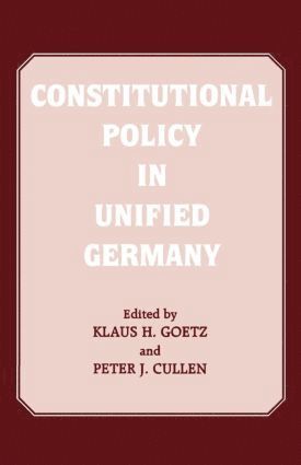 bokomslag Constitutional Policy in Unified Germany