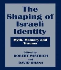 bokomslag The Shaping of Israeli Identity