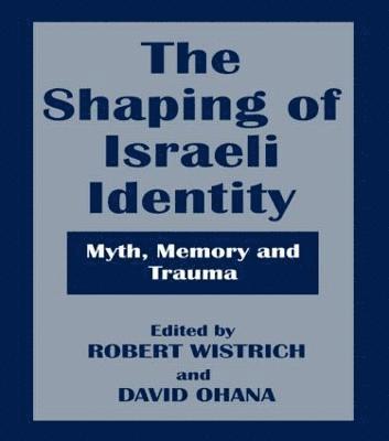 bokomslag The Shaping of Israeli Identity