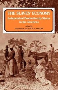bokomslag The Slaves' Economy