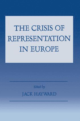 Jack Hayward - Crisis of Representation in Europe, Häftad