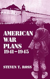 bokomslag American War Plans, 1941-1945