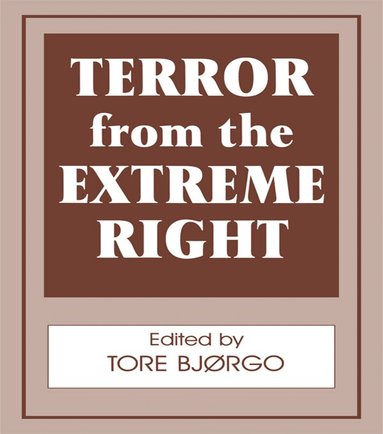Tore Bjorgo - Terror from the Extreme Right, Häftad
