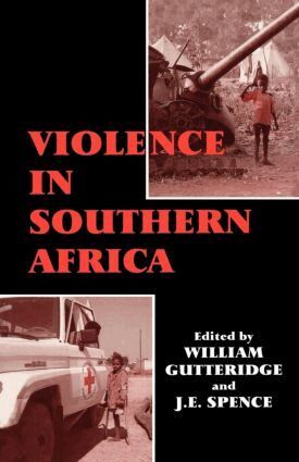 William Gutteridge, J.E. Spence - Violence in Southern Africa, Häftad