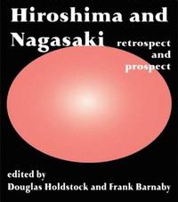 bokomslag Hiroshima and Nagasaki