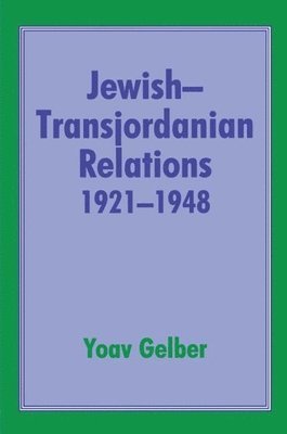 Jewish-Transjordanian Relations 1921-1948 1