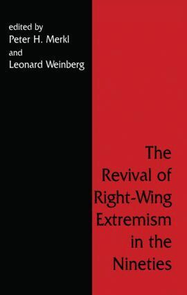 Peter H. Merkl, Leonard Weinberg - Revival of Right Wing Extremism in the Nineties, Häftad