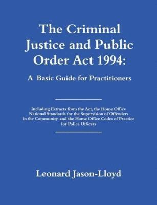 bokomslag The Criminal Justice and Public Order Act 1994