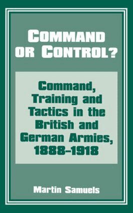 Martin Samuels - Command or Control?, Häftad