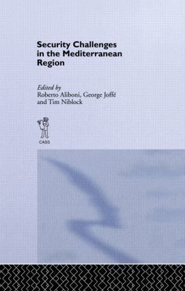 Roberto Aliboni, George Joffe, Tim Niblock - Security Challenges in the Mediterranean Region, Häftad