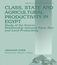 bokomslag Class, State and Agricultural Productivity in Egypt
