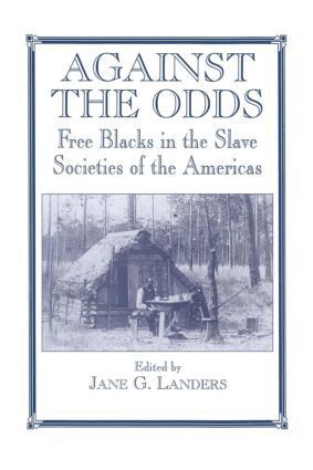 Jane G. Landers - Against the Odds, Häftad
