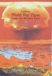 Fighting World War Three From The Middle East 1