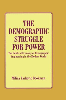 Milica Zarkovic Bookman - Demographic Struggle for Power, Häftad