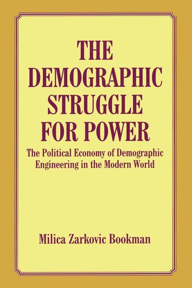 bokomslag The Demographic Struggle for Power
