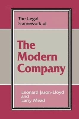 bokomslag The Legal Framework of the Modern Company