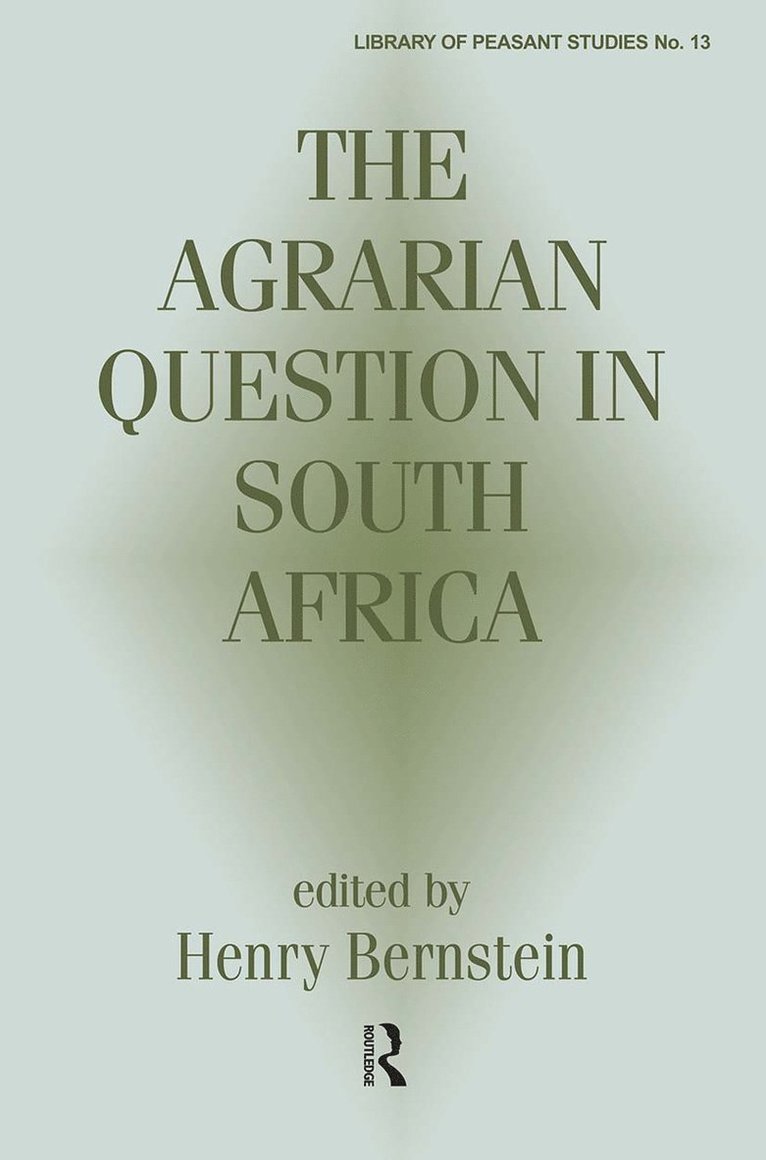 Henry Bernstein - Agrarian Question in South Africa, Häftad