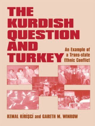 Kemal Kirisci, Gareth M. Winrow - Kurdish Question and Turkey, Häftad