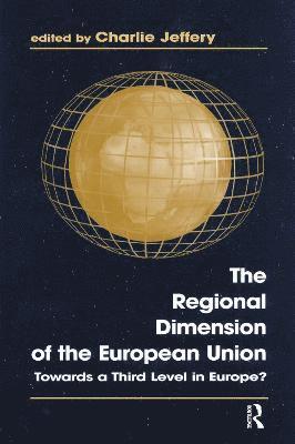 The Regional Dimension of the European Union 1