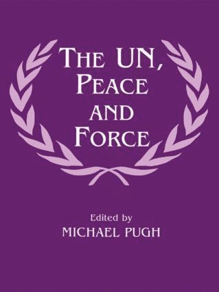 UN, Peace and Force