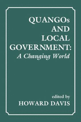 Howard Davis - QUANGOs and Local Government, Häftad