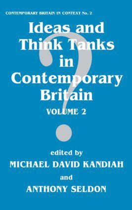 bokomslag Ideas and Think Tanks in Contemporary Britain