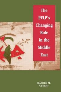 bokomslag PFLP's Changing Role in the Middle East