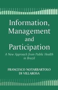 bokomslag Information, Management and Participation