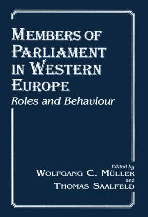 Wolfgang C. Muller, Thomas Saalfeld - Members of Parliament in Western Europe, Häftad