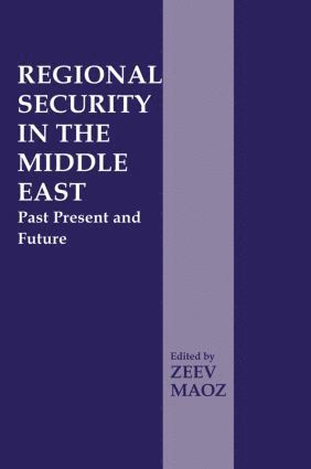 Regional Security in the Middle East 1